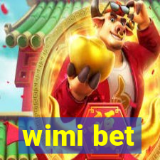 wimi bet